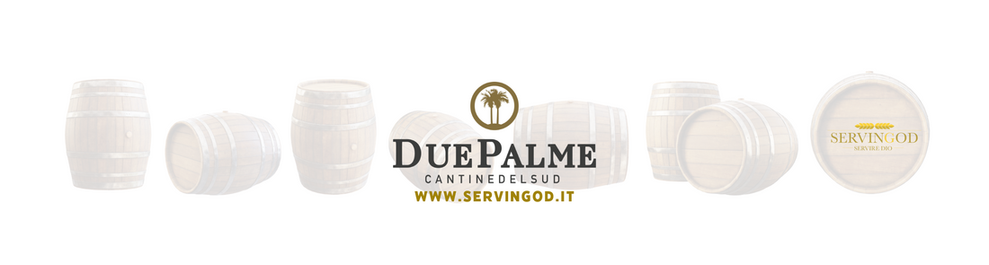 Cantina Due Palme: l’eccellenza del Salento che trovi su Servingod.it