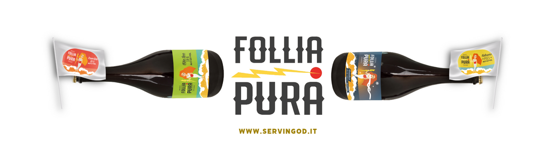 Follia Pura: la birra artigianale italiana che trovi su Servingod.it